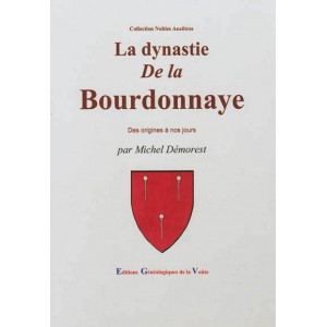 La dynastie de La Bourdonnaye 