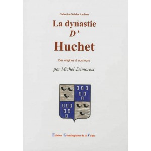 La famille d'Huchet : des origines à nos jours