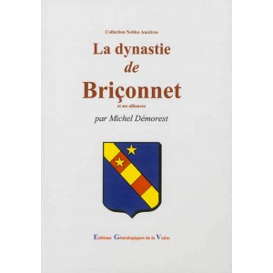 La dynastie des Briçonnet : et ses alliances