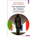 Les porteurs de valises "La résistance française à la guerre d'Algérie "