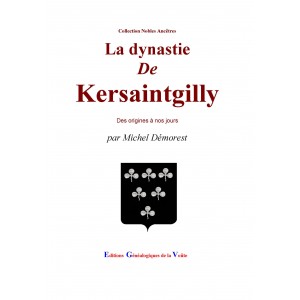 La dynastie de Kersaintgilly