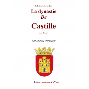 La dynastie de Castille