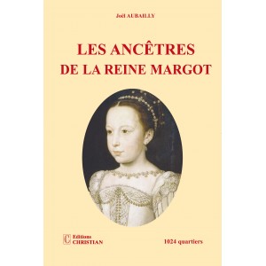 Les ancêtres de la reine margot