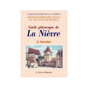 NIÈVRE (Guide pittoresque de la)