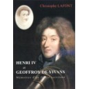 Henri IV et Geoffroy de Vivan, mémoire d'un fidèle serviteur