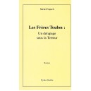 Les frères Toulon : un dérapage sous la Terreur