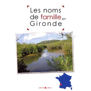 Les noms de famille de la Gironde