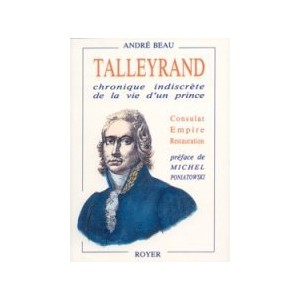 Talleyrand T1 Chronique indiscrète