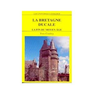 La Bretagne ducale la fin du Moyen âge