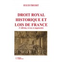 Droit royal historique et lois de France