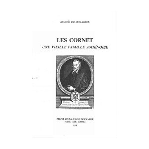 CORNET (Une vieille famille Amiénoise les)