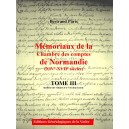 Mémoriaux de la chambre des comptes de Normandie XIV°-XVII° siècles Tome 3