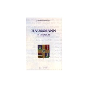 Haussmann sa famille et sa Descendance