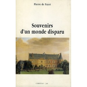 Souvenirs d'un monde disparu