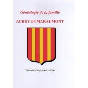 Généalogie de la famille AUBRY de Maraumont