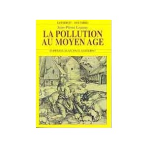 La pollution au Moyen Age