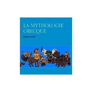 La Mythologie grecque