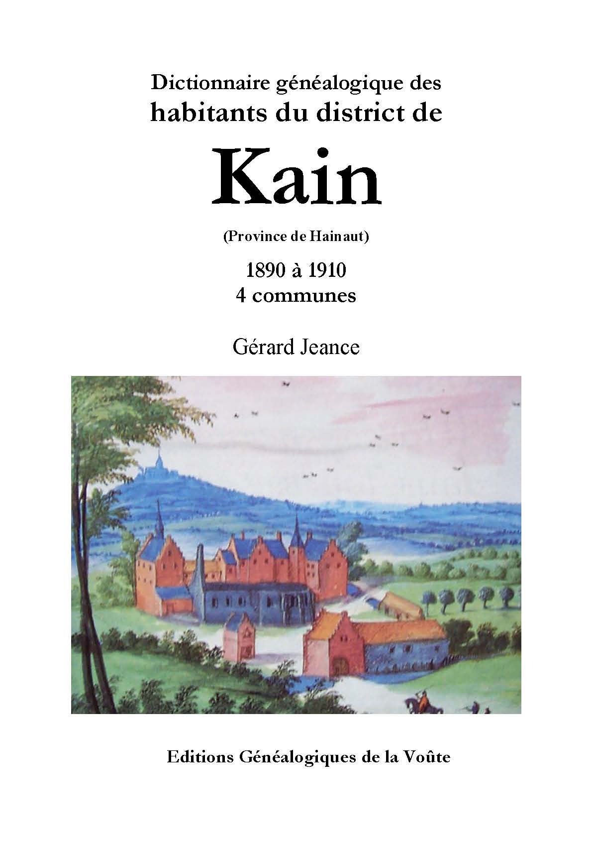 Dictionnaire généalogique des habitants du district de Kain