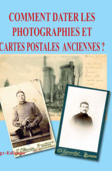 Comment dater les photographies et cartes postales anciennes ?